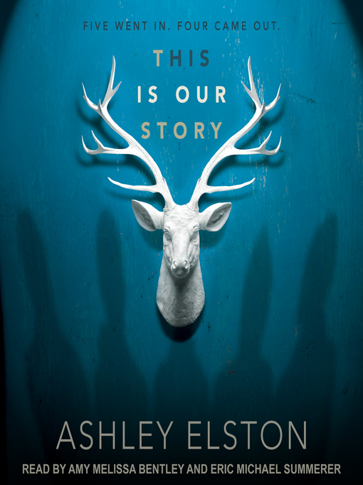 Title details for This is Our Story by Ashley Elston - Wait list